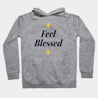 Feel Blesses Star Hoodie